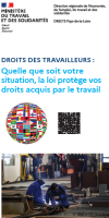 Droit des travailleurs : quelle que soit votre situation, la loi protège vos droits acquis par le travail