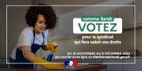 Elections syndicales 2024 : salariés des très petites entreprises et employés à domicile, votez !