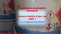 Fabricants, importateurs, distributeurs, fournisseurs de produits chimiques… Vérifiez la mise à jour de vos FDS !