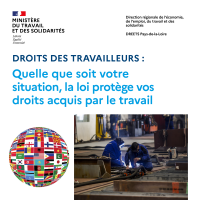 Droit des travailleurs : quelle que soit votre situation, la loi protège vos droits acquis par le travail
