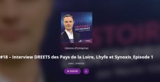 Podcast : interview DREETS des Pays de la Loire, Lhyfe et Synoxis